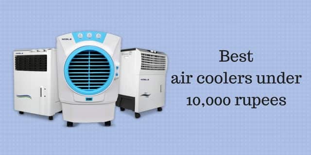 Best air coolers under 10000