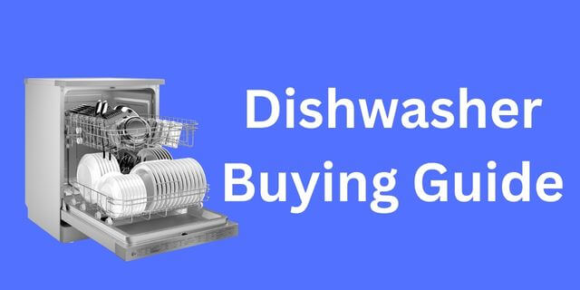 Your Ultimate Dishwasher Buying Guide for Indian Kitchens