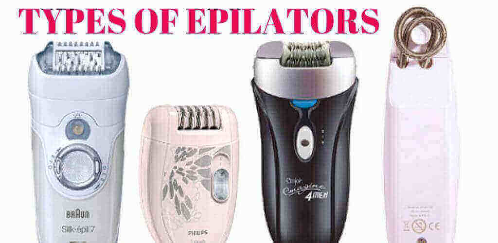 Types of epilators, Which suits your skin type?