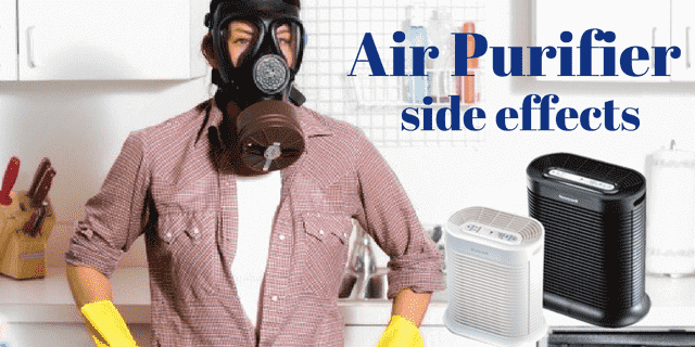 Air purifier side effects