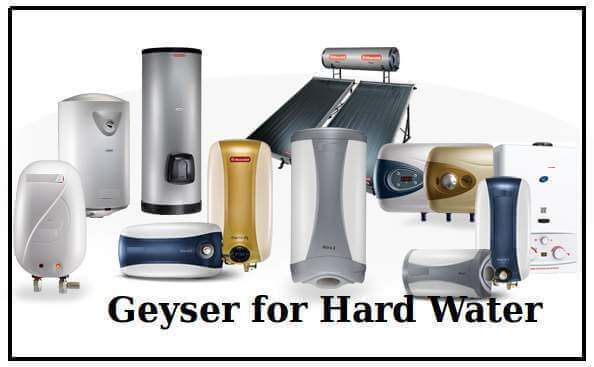 Best geysers for hard water