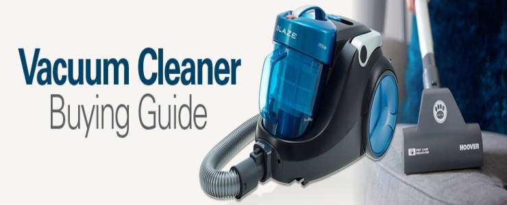Vacuum Cleaner buying guide